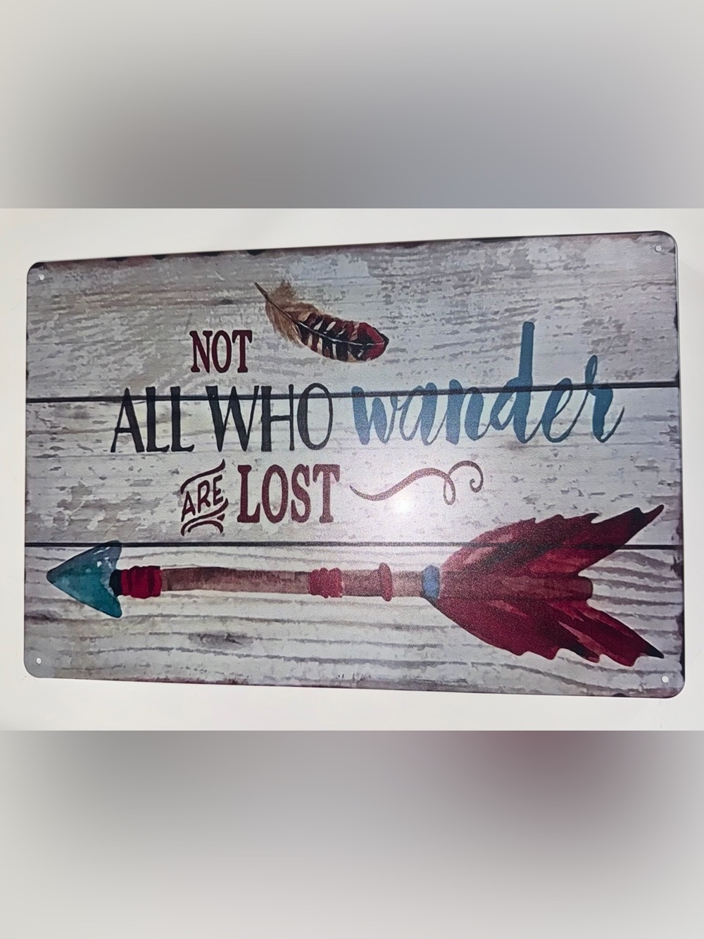 Rustic 'Not All Who Wander Are Lost' Wall Metal Sign - Multicolor 8x12 inch